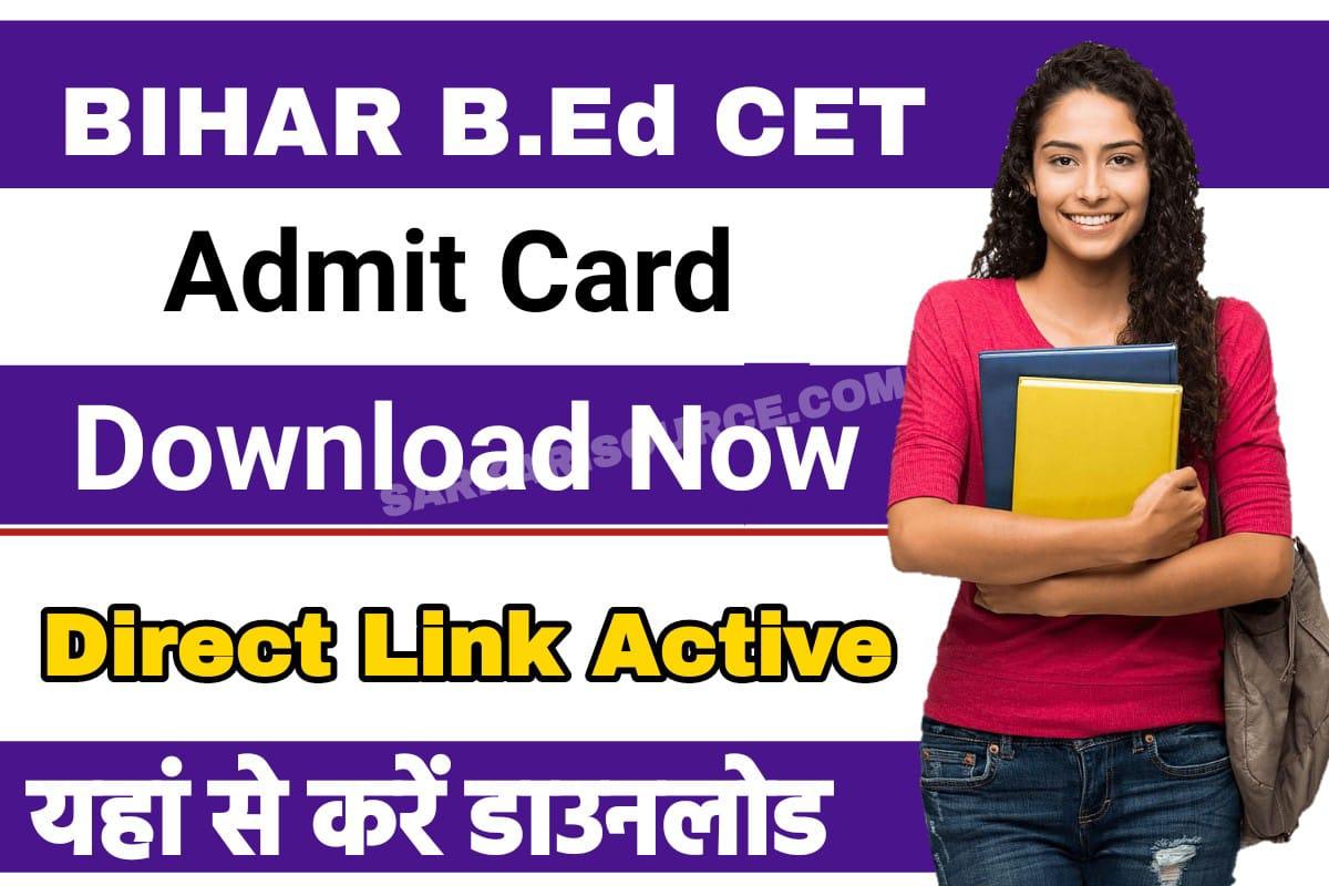 Bihar BEd CET Admit Card 2023