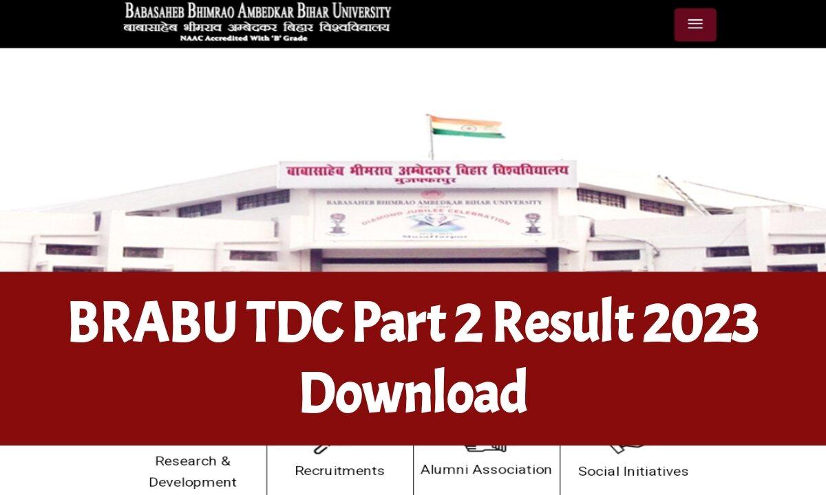 BRABU TDC Part 2 Result 2023 Download